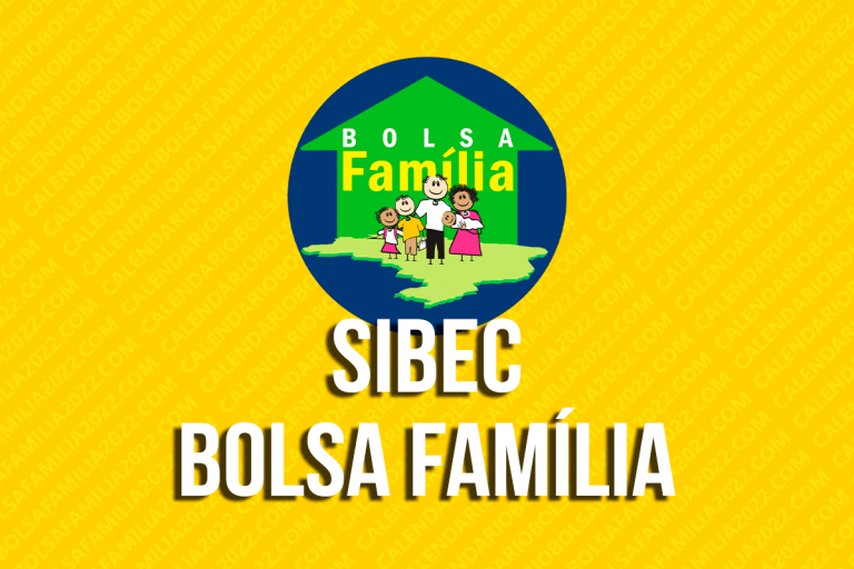 SIBEC Bolsa Família 2026